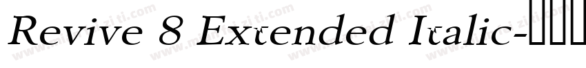 Revive 8 Extended Italic字体转换